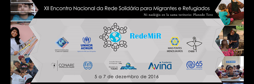 XII Encontro Nacional da Rede Solidária para Migrantes e Refugiados acontece em Brasília entre os dias 5 e 7 de dezembro